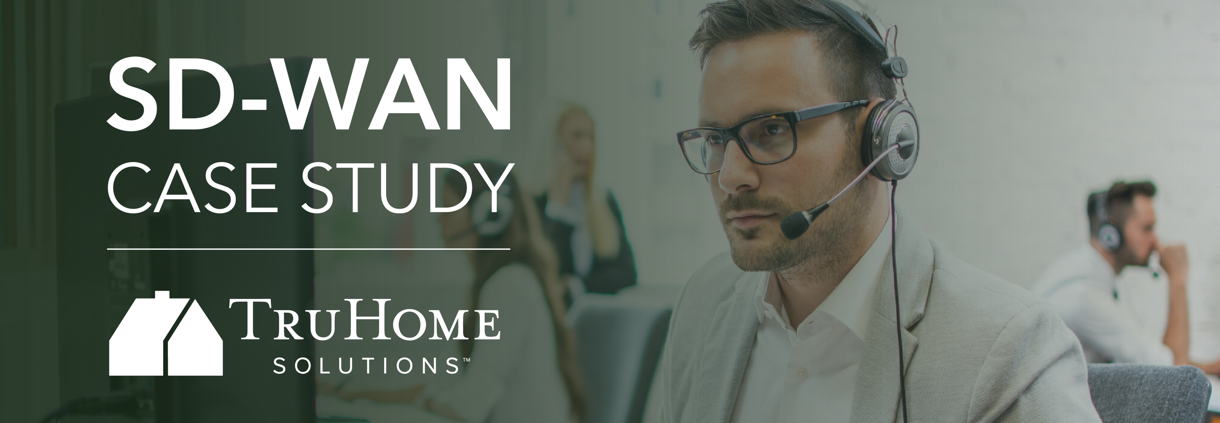 SD-WAN-BigLeaf-Case-Study-TruHome.png