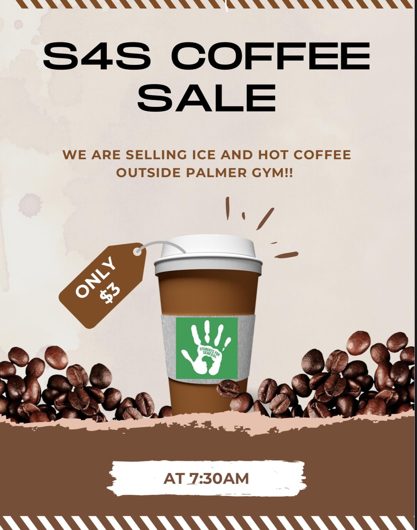 Come to the Palmer Gym doors on Friday(1/16) morning for some coffee and baked goods to help support Students for Senegal!