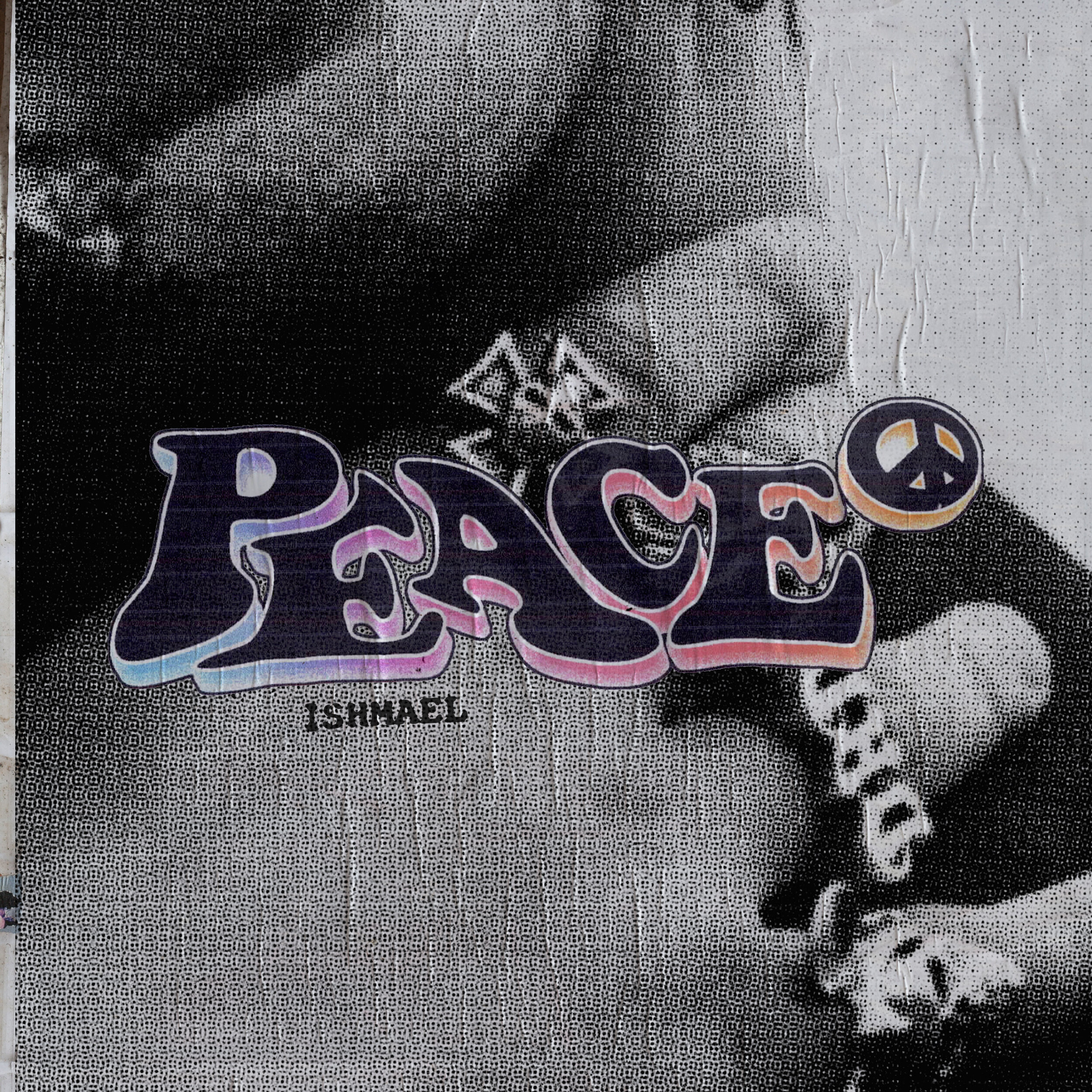 Ishmael - Peace
