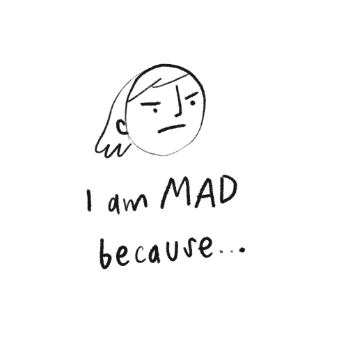 I am mad because... my dad is making me eat broccoli.
