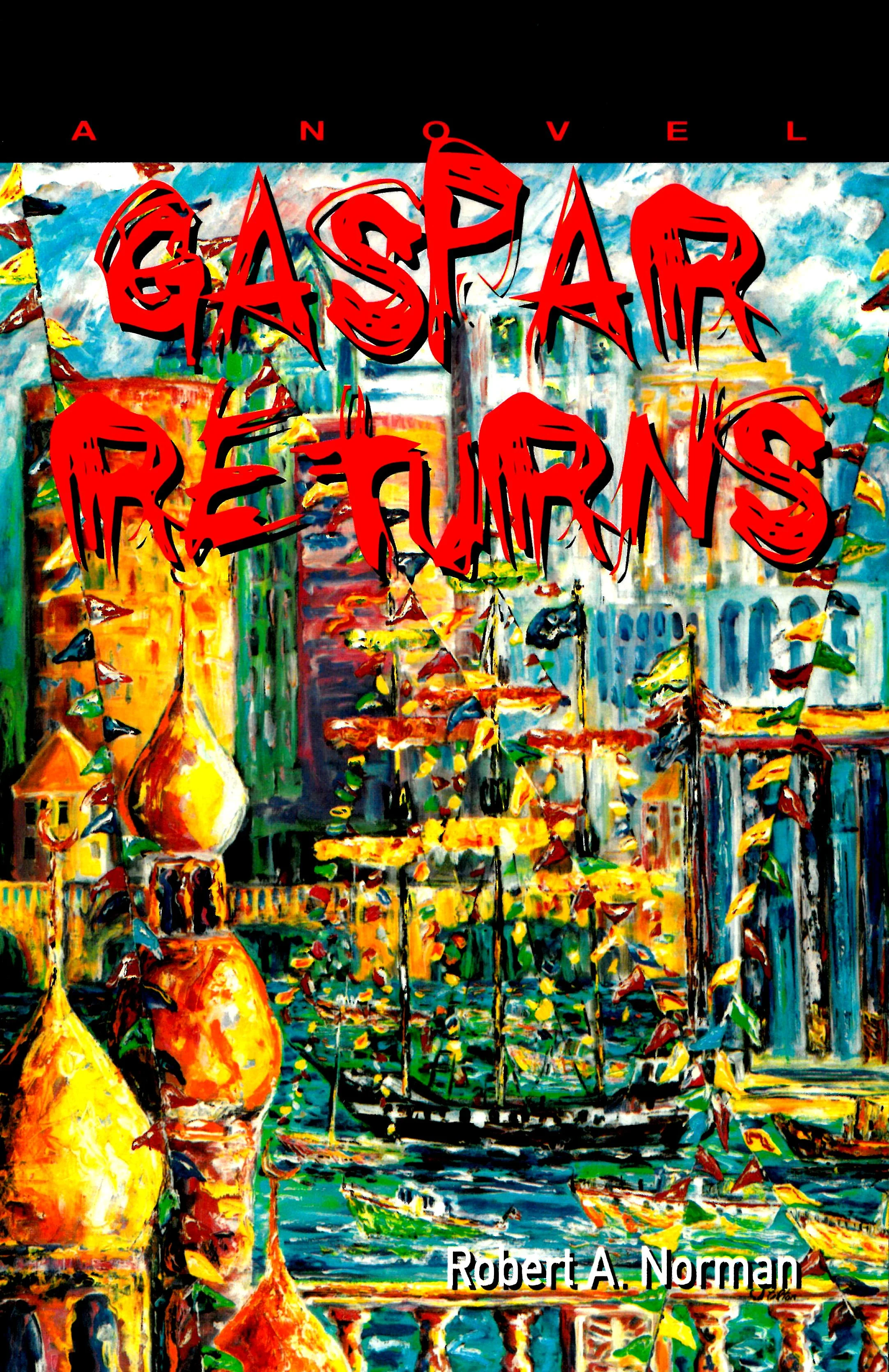 Gaspar Returns