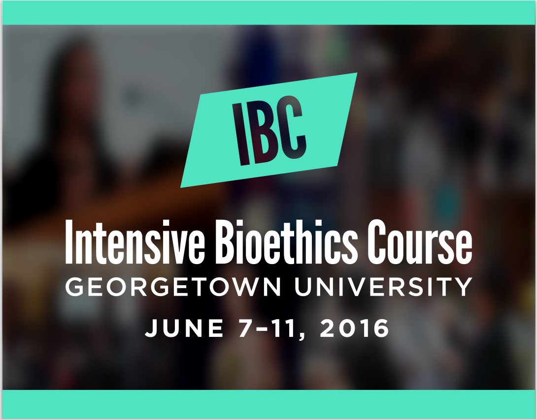 Intensive Bioethics Course
