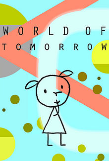 Don Herzfeldt’s “WORLD OF TOMORROW”