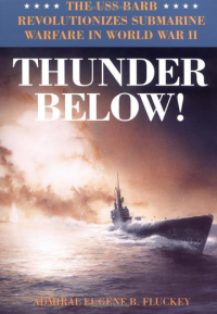 Eugene Fluckey's THUNDER BELOW