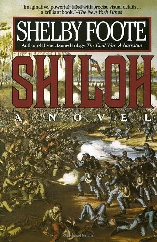 Shelby Foote's “SHILOH”