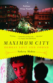 Suketu Mehta's MAXIMUM CITY