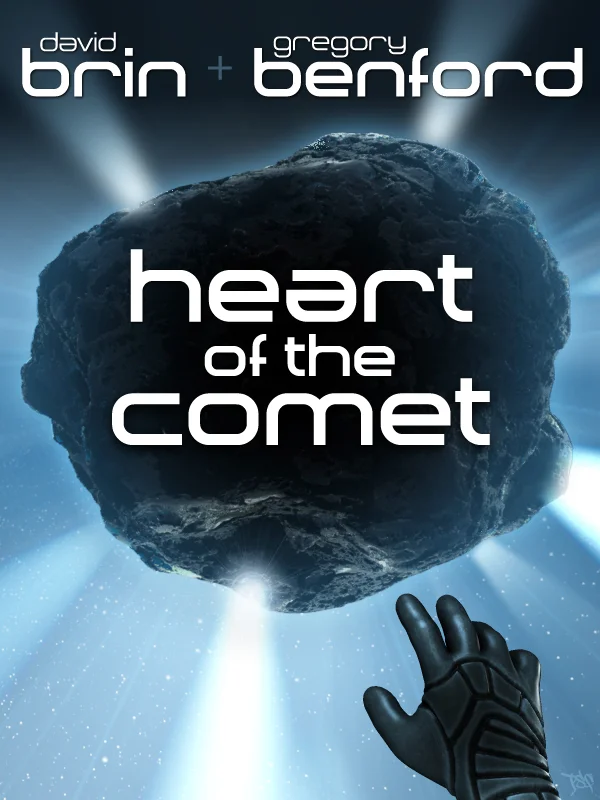 Benford &amp; Brin's HEART OF THE COMET