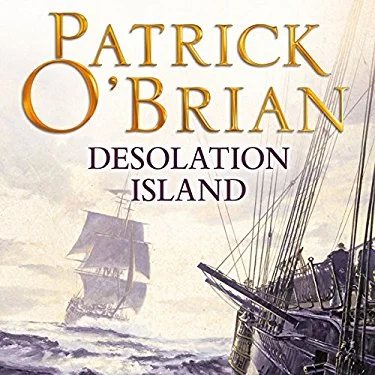 Patrick O'Brian's DESOLATION ISLAND