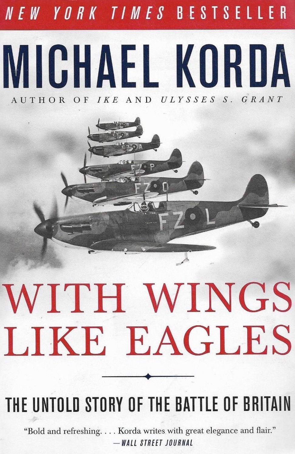 Michael Korda’s WITH WINGS LIKE EAGLES: A HISTORY OF THE BATTLE OF BRITAIN