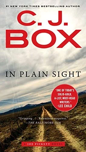 C.J. Box's “IN PLAIN SIGHT”