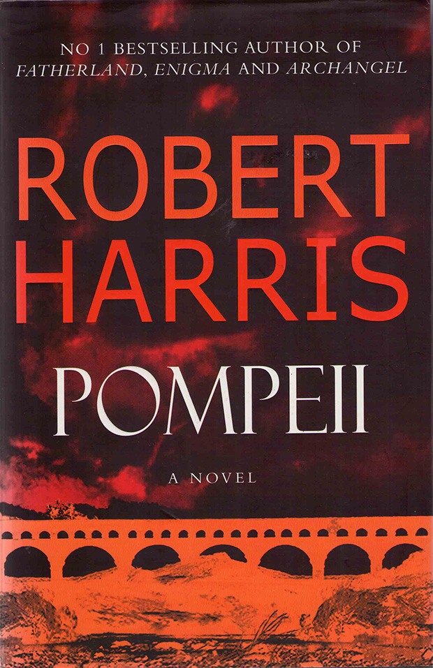 Robert Harris’ "POMPEII" 