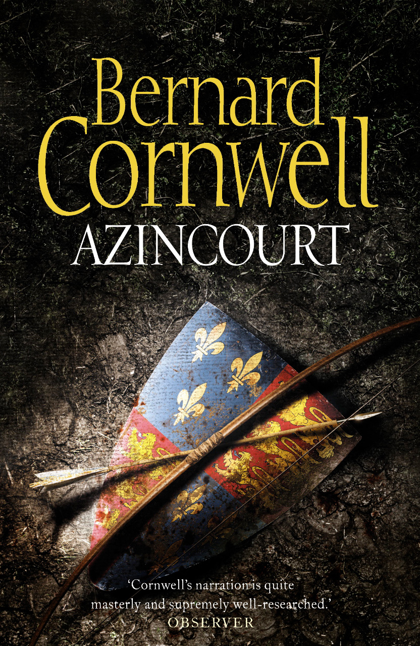 Bernard Cornwell's AZINCOURT