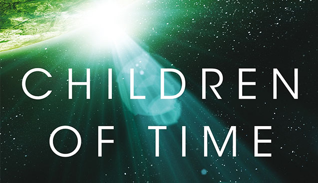 Adrian Tchaikovsky's "CHILDREN OF TIME"