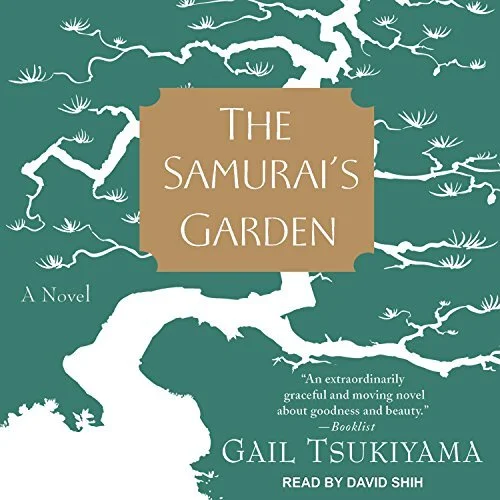 Gail Tsukiyama's "THE SAMURAI'S GARDEN"