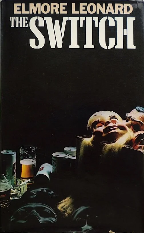 Elmore Leonard's “THE SWITCH”