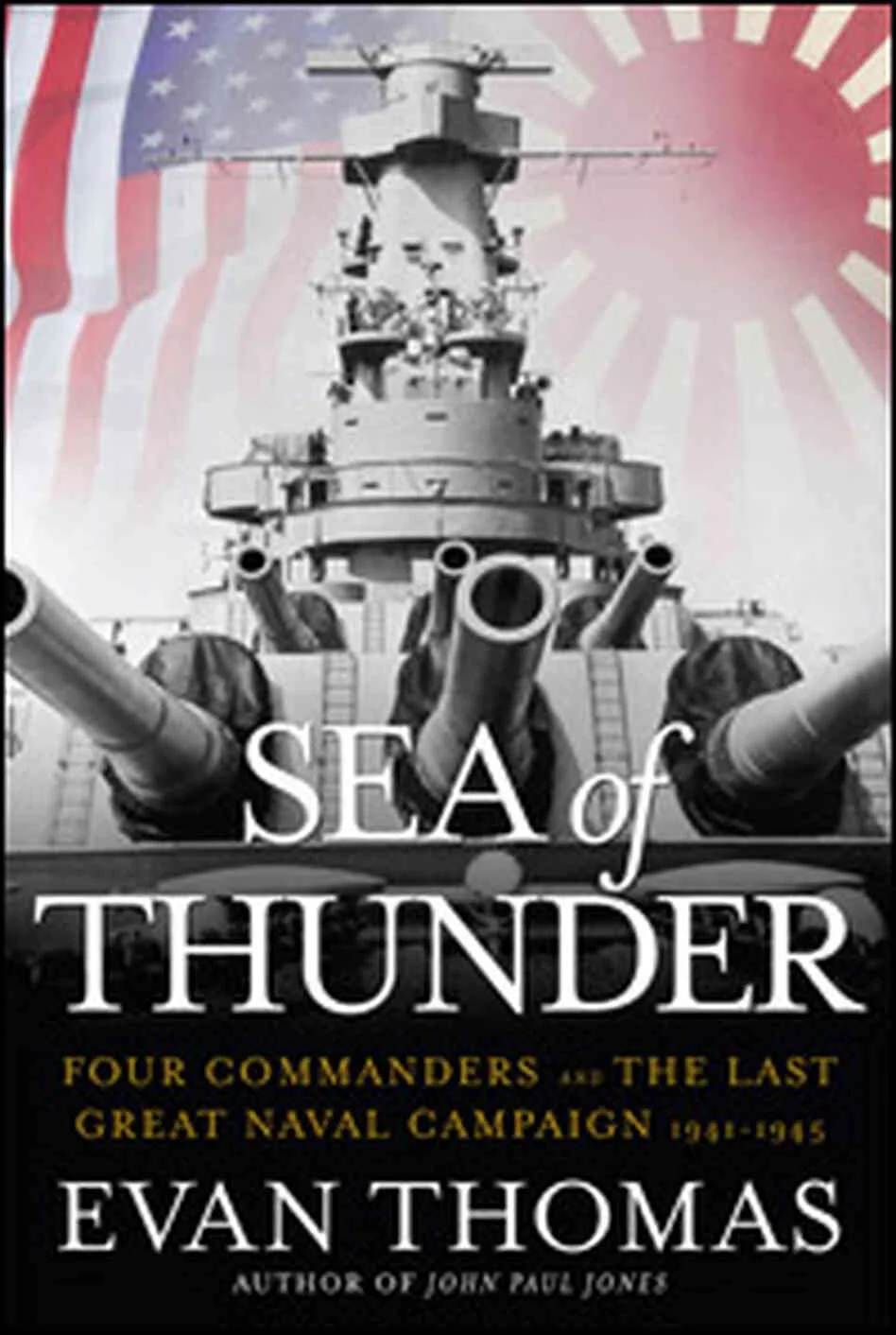 Evan Thomas' "SEA OF THUNDER"