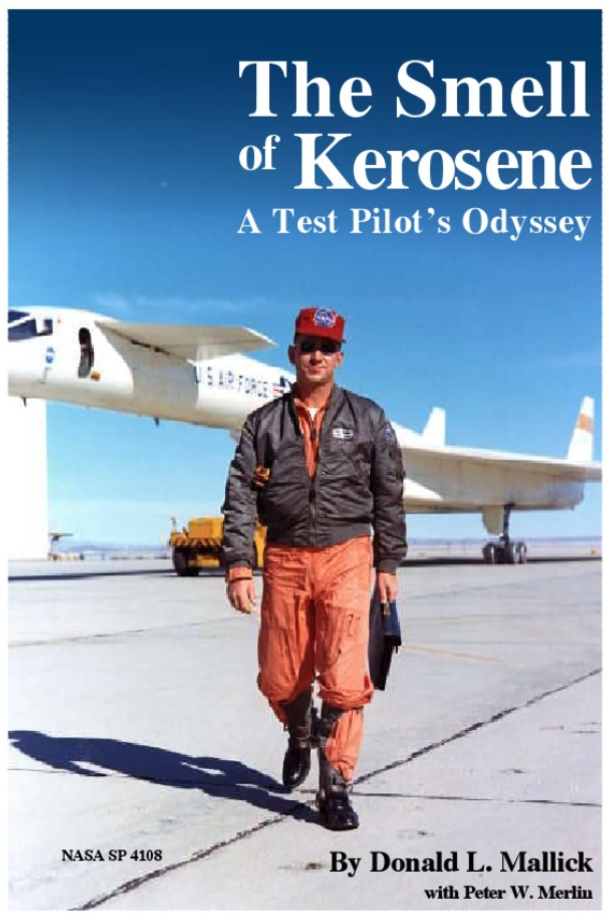 Donald Mallick's “THE SMELL OF KEROSENE; A TEST PILOT'S ODYSSEY”