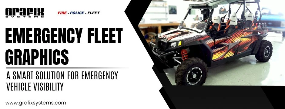 Emergency Fleet Graphics: A Smart Solution for Emergency Vehicle Visibility Emergency response vehicles play a crucial role in protecting communities and providing immediate assistance during critical situations. These vehicles must be