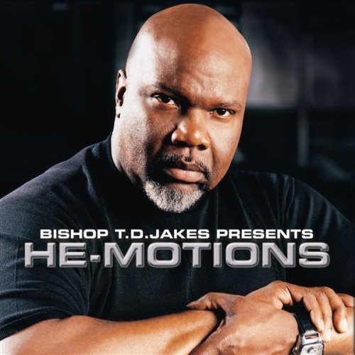 td jakes hemotions.jpg