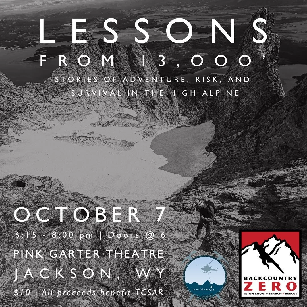 Save the date, buy your ticket!!!

&lsquo;Lessons From 13,000 Feet&rsquo; returns for its fourth year on October 7th at the Pink Garter. 

Join us for this special evening of storytelling from local first responders and lucky rescuees. All proceeds s