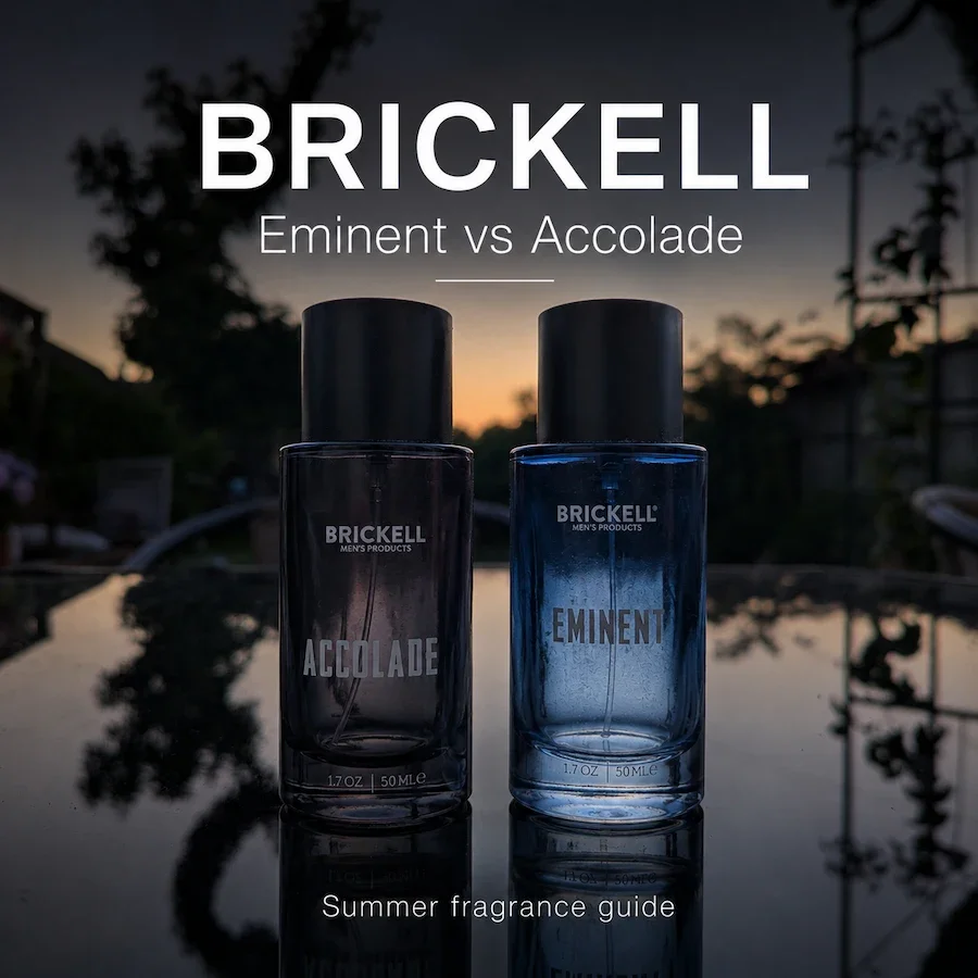 Brickell Eminent vs Accolade: Which Fragrance Should You Wear This Summer?