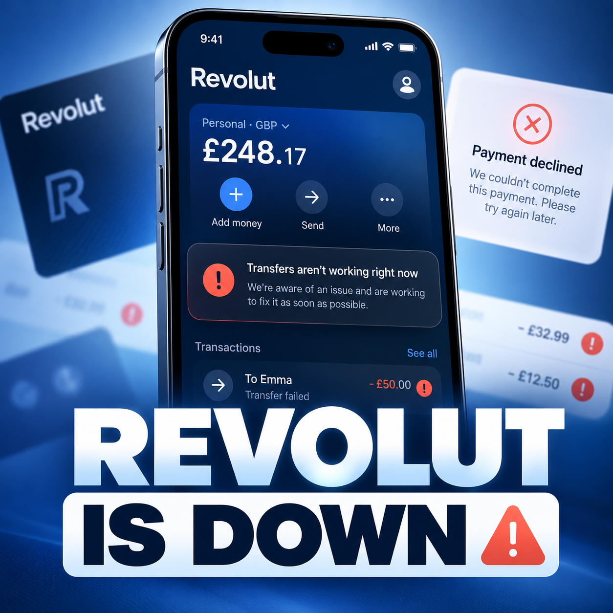 Revolut Is Down — And I Can’t Even Send My Kids Money for Lunch