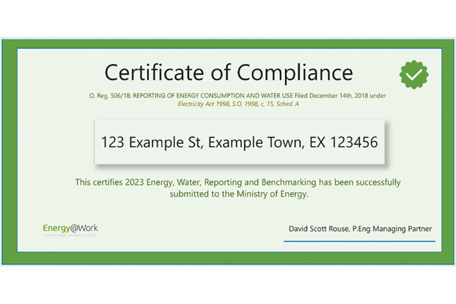 Energy@Work Completed 224 compliance certificates 2023 Energy and Water Reporting and Benchmarking (EWRB), Ontario Regulation, O.Reg. 506/18!