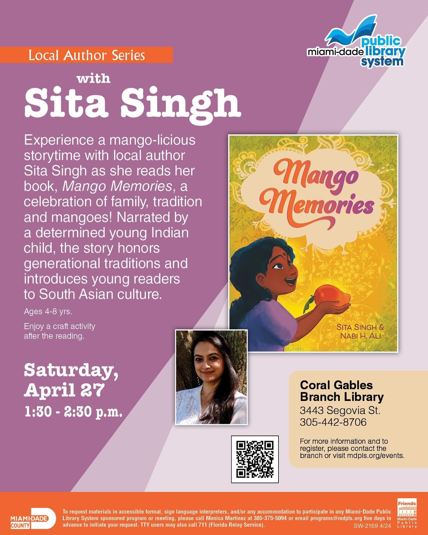 **SAVE THE DATE!**

South Florida folks, I&rsquo;m looking forward to sharing MANGO MEMORIES at the Coral Gables Branch Library of @miamidadepubliclibrary. I hope you can join me for a mango-licious storytime.🥭🥭🥭

**Register with the QR code or at
