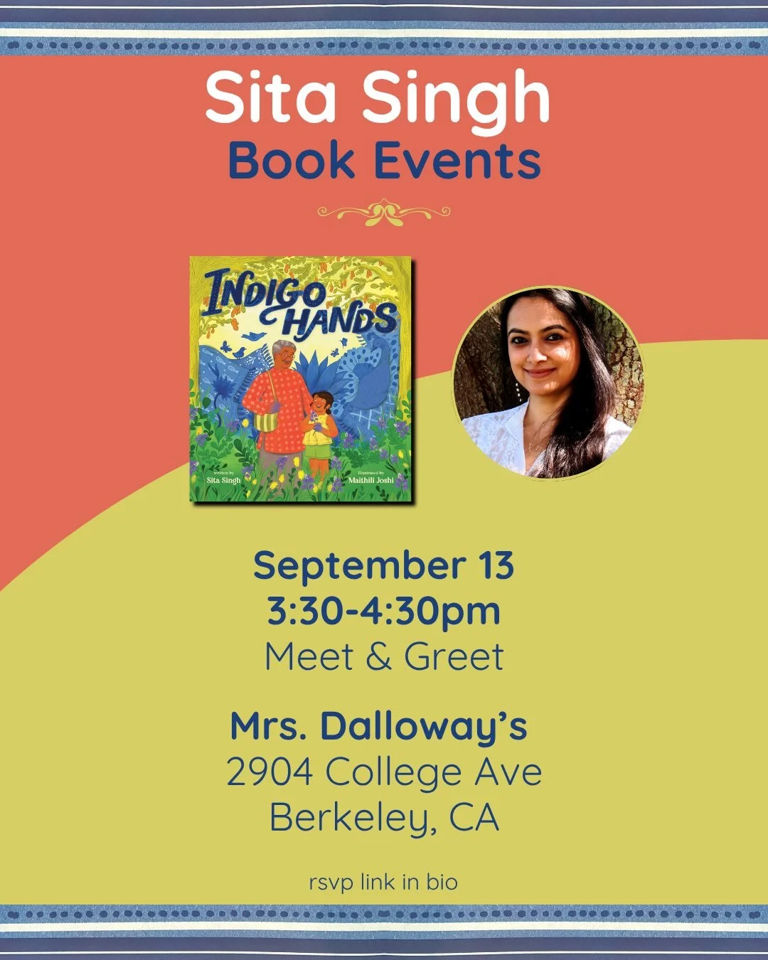 Bay Area friends! I&rsquo;m so excited to be heading your way this September! I&rsquo;ll be at @mrsdalloways on September 13 to celebrate INDIGO HANDS! I&rsquo;ll be there with my dear friend and fellow kidlit author @meera.sriram, and we&rsquo;d lov