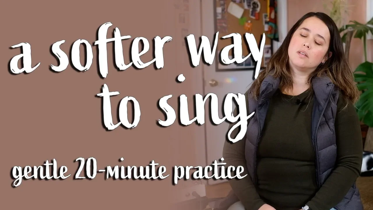 a softer way to sing 🪽
