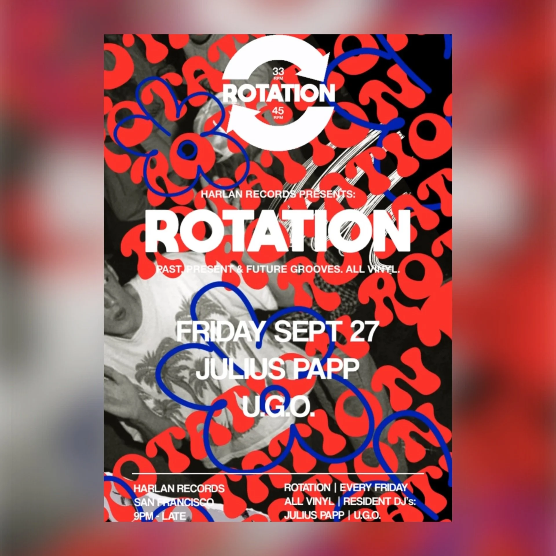San Francisco, CA. - Friday, September 27 - Rotation at Harlan Records ...