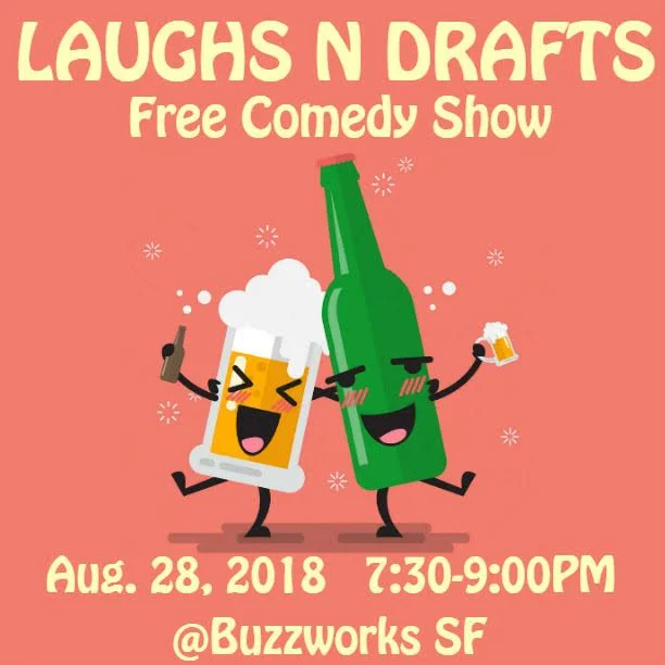 Laughs 'N' Drafts August