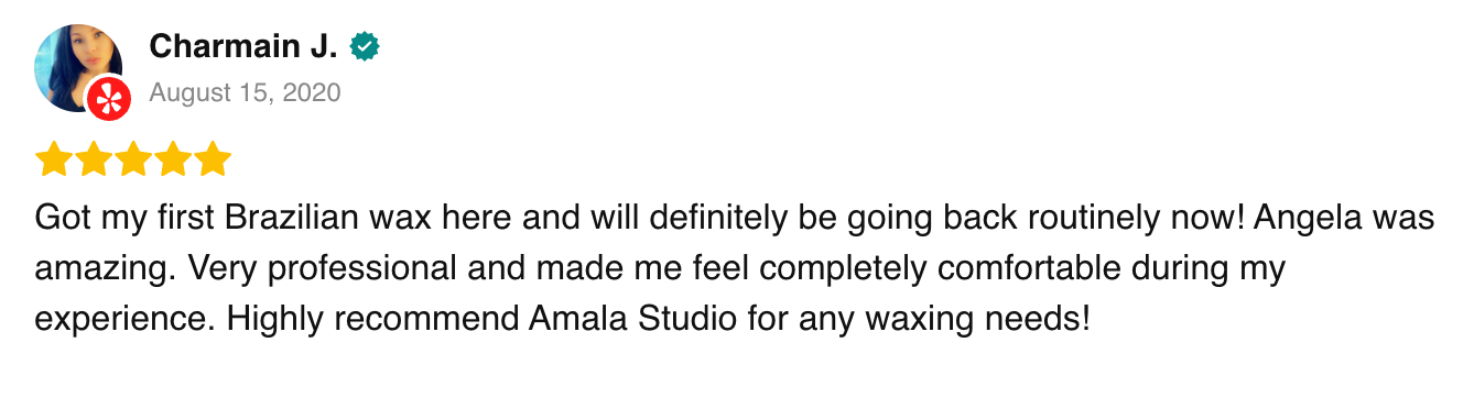 Screenshot of a Yelp review by Charmaine J. dated August 15, 2020, with a 5-star rating, praising a Brazilian wax experience at Amala Studio, mentioning Angela as the technician.