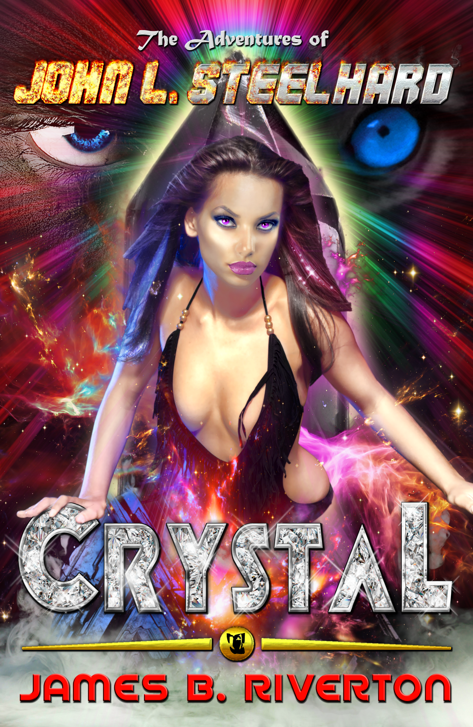 Official Book Cover for The Adventures of John L. Steelhard: &nbsp;CRYSTAL
