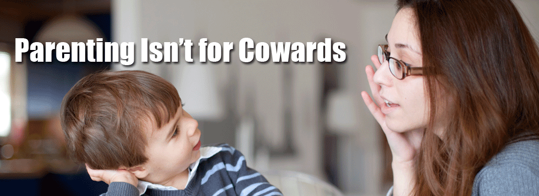 Parenting-Isn't-For-Cowards-(2).png