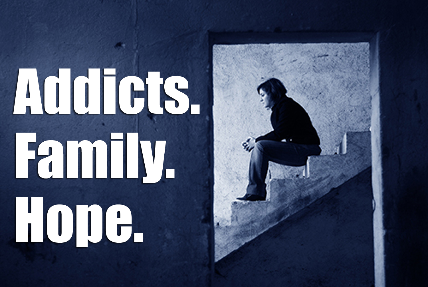 Addicts - Family - Hope.jpg