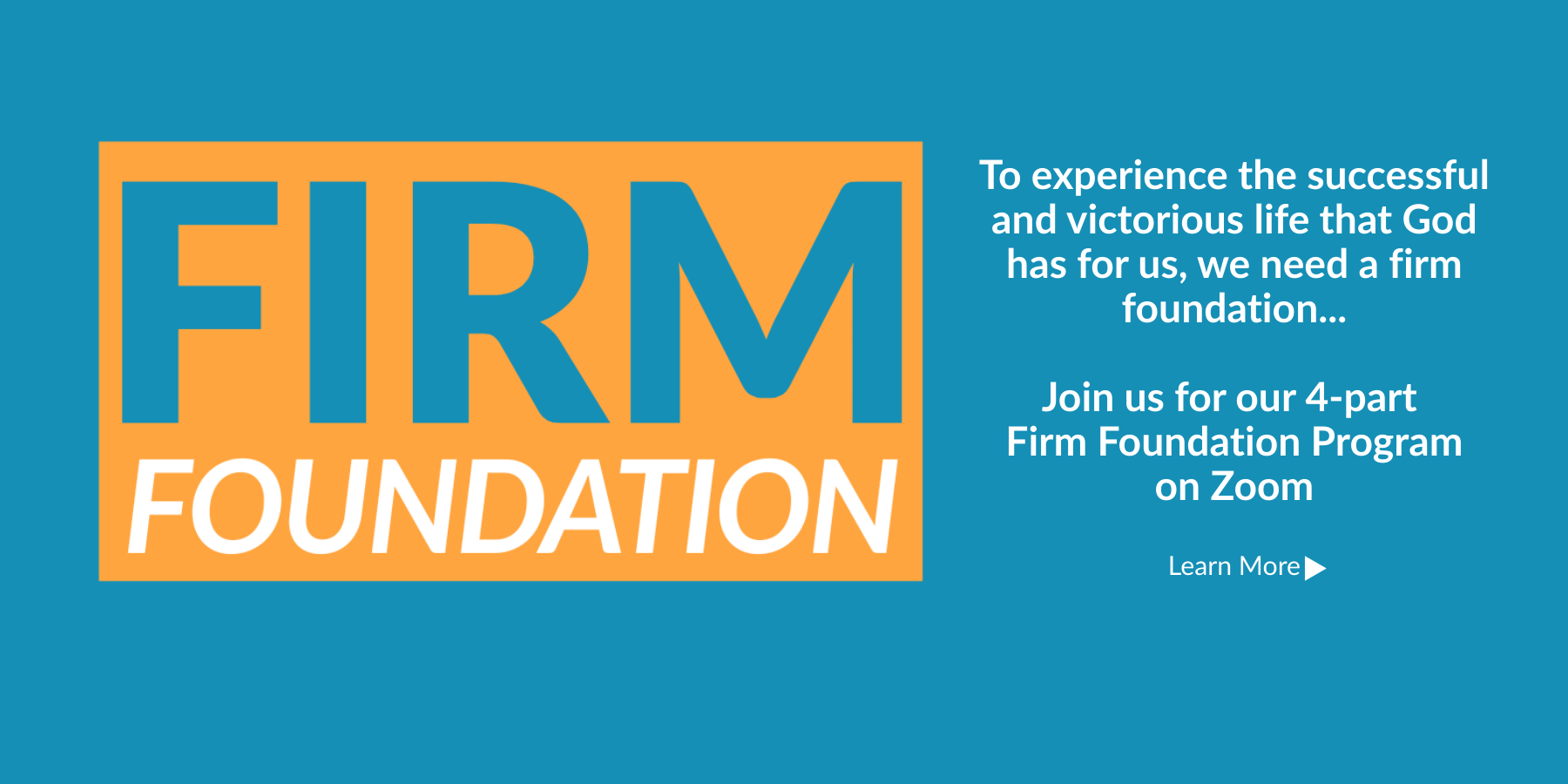 Firm Foundation Banner - Not Date.png
