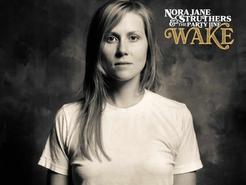Nora Jane Struthers and The Party Line - Wake - Credits — MARK PETACCIA  Mark Petaccia