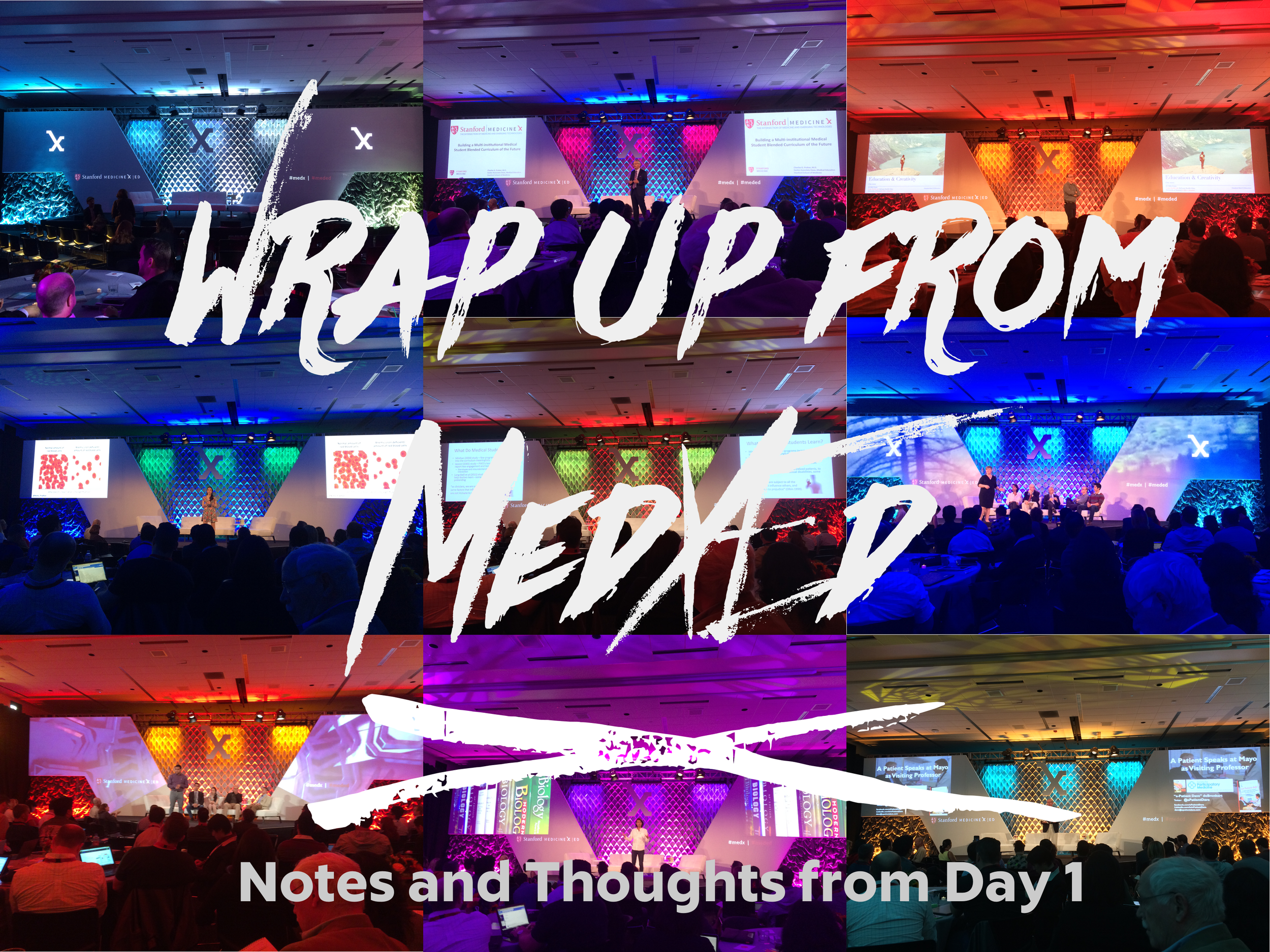 MedXEd Day 1 Wrap Up.png