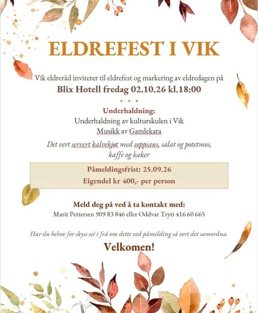 Eldrefest 2. oktober (arrangør: Vik Eldreråd)
