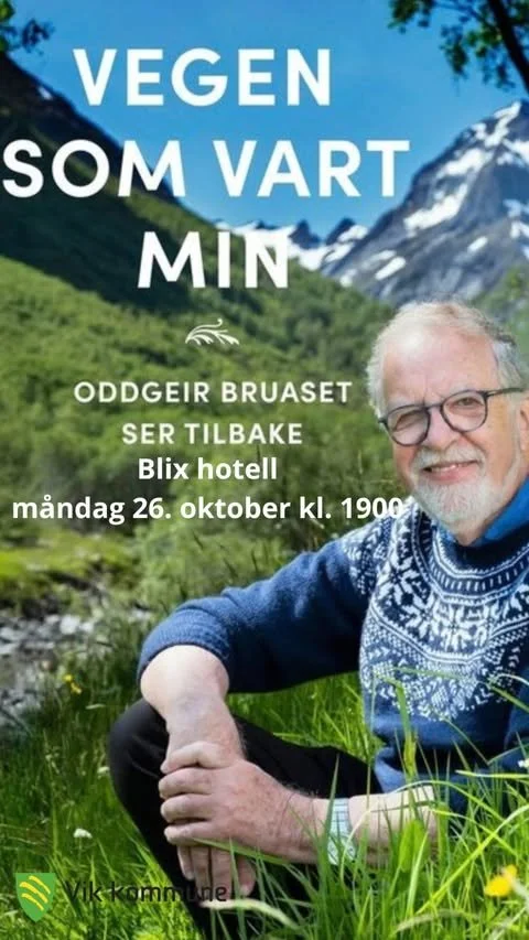 Måndag 26. okt. kl 19:00 Oddgeir Bruaset: Vegen som vart min