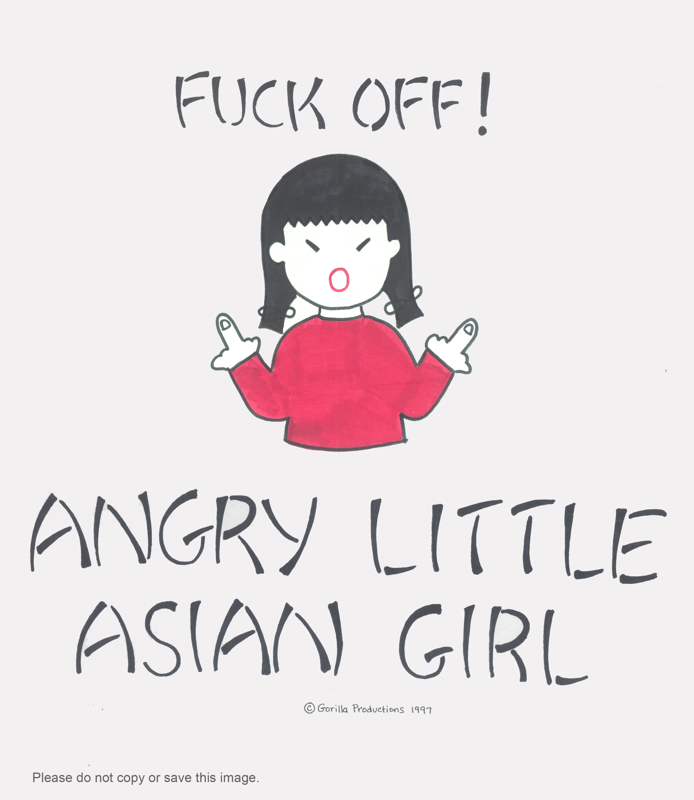 Fuck Off! Angry Little Asian Girl 1998