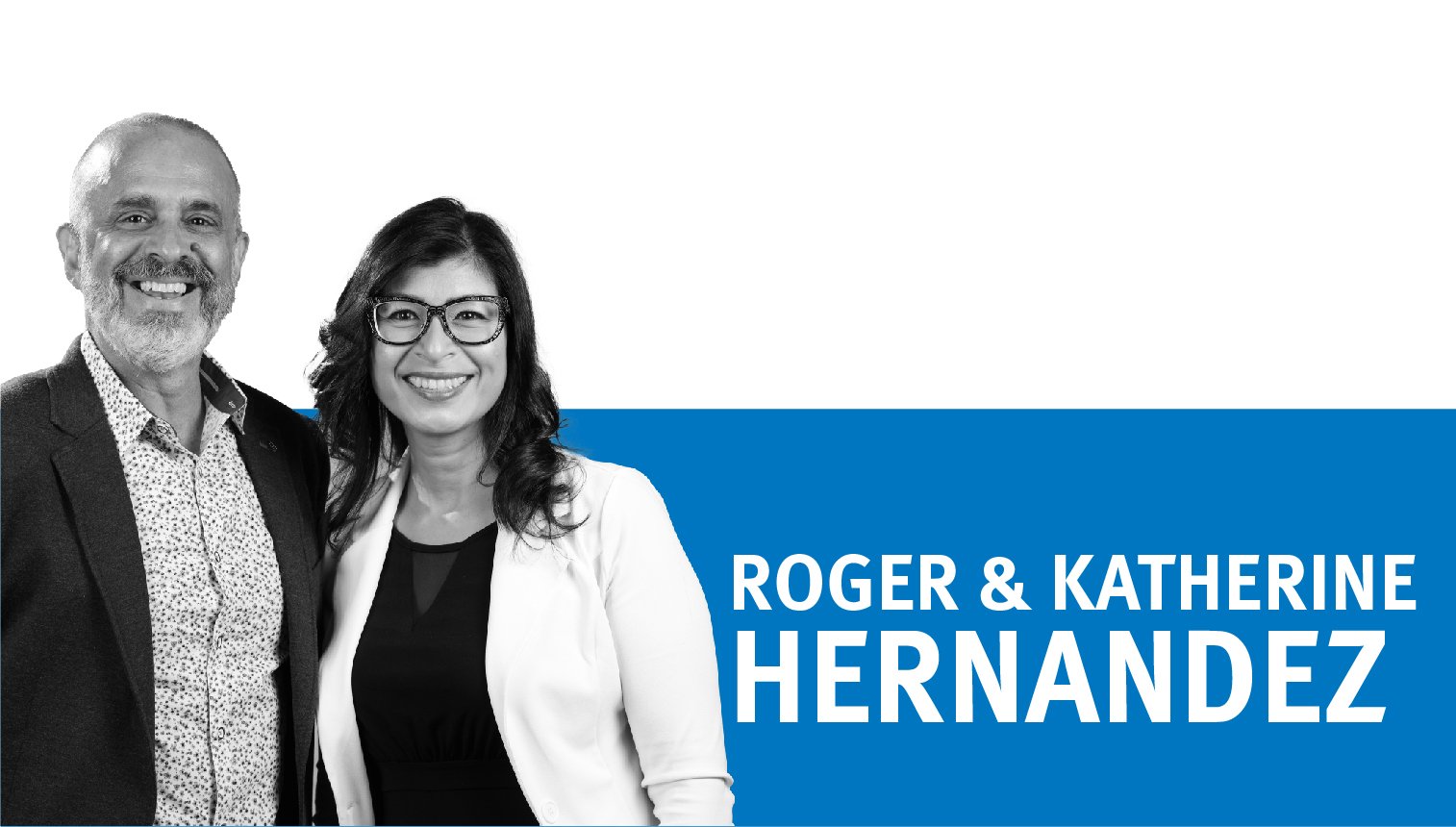 Roger & Katherine Hernandez