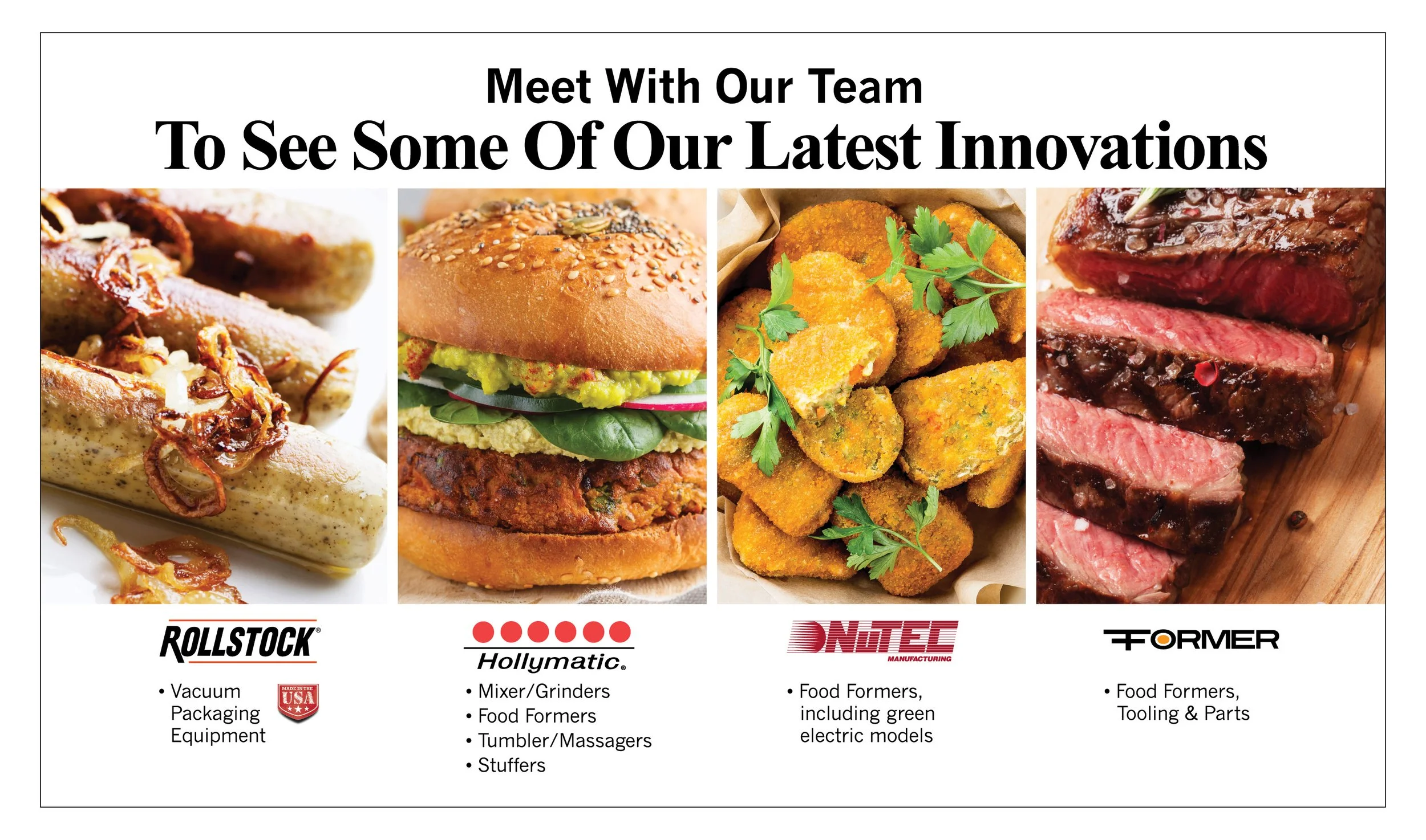  Combination Exhibit Panel highlighting equipment’s latest innovations. 