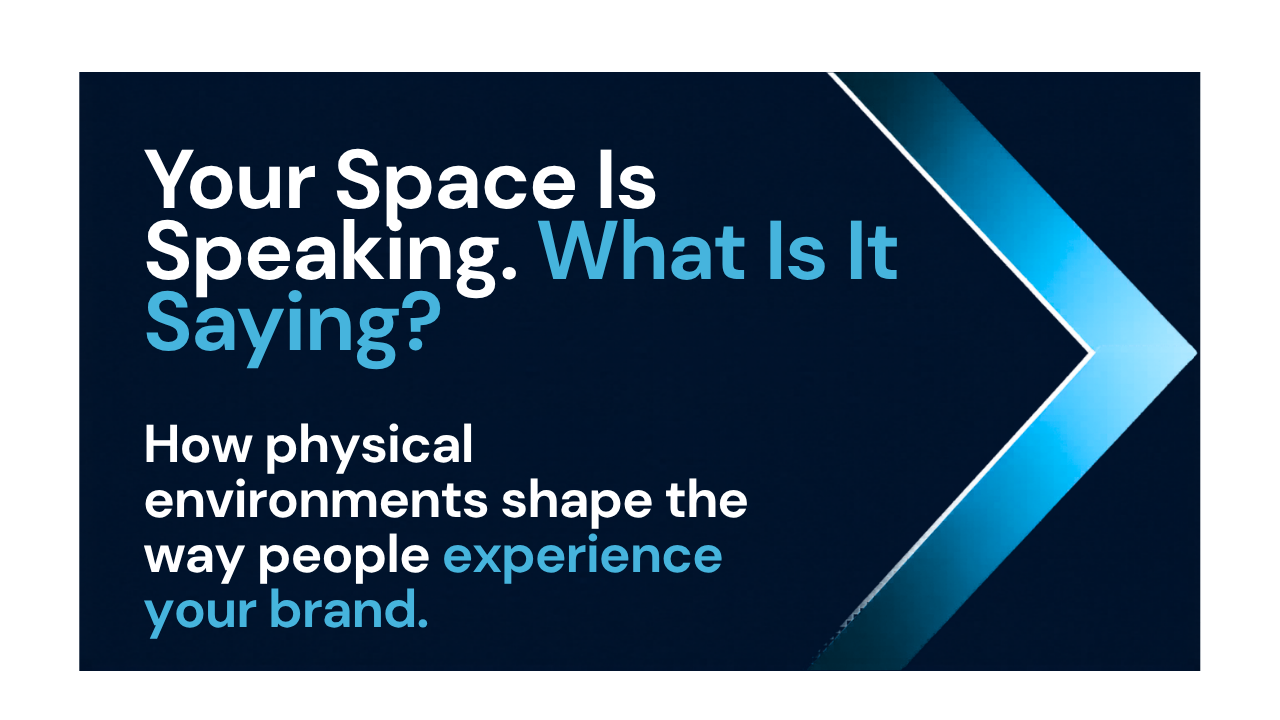 Your Space Is Speaking. What Is It Saying?
