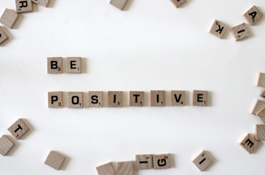   Be positive online and offline.  