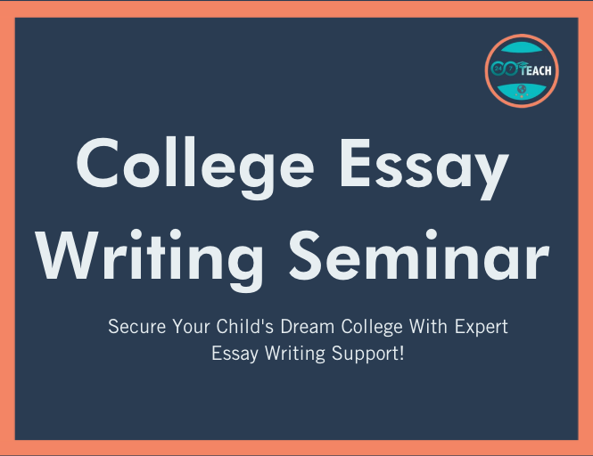 College Essay Writing Seminar