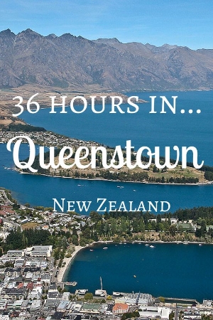 36 Hours in Queenstown, New Zealand. One couples blog of there adventures in Queenstown, New Zealand. 