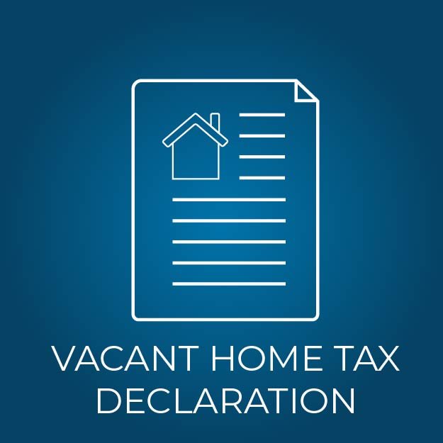 Vacant home tax declaration