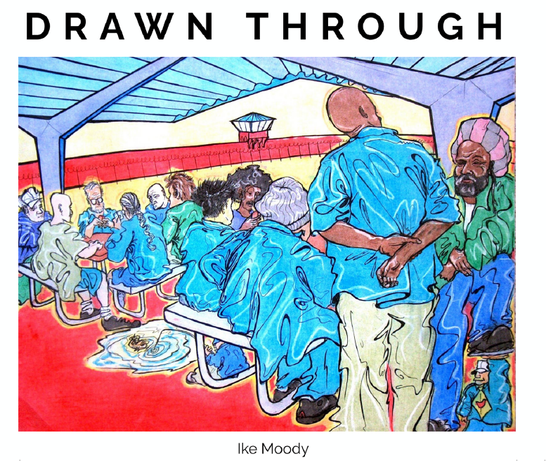 Drawn Through | Ike Moody